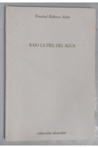 Bajo la piel del agua