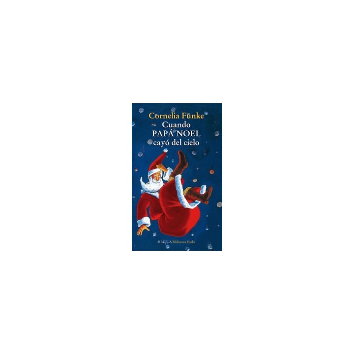 CUANDO PAPA NOEL CAYO DEL CIELO