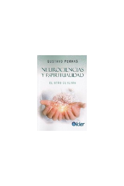 NEUROCIENCIAS Y ESPIRITUALIDAD