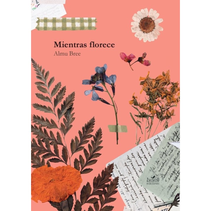 MIENTRAS FLORECE