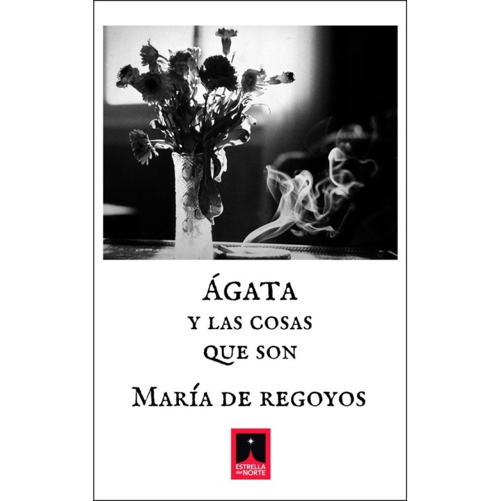ÁGATA Y LAS COSAS QUE SON