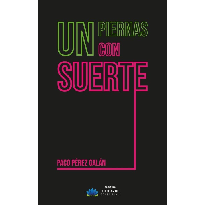 UN PIERNAS CON SUERTE