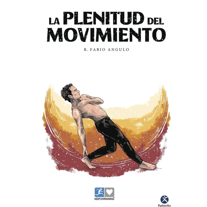 LA PLENITUD DEL MOVIMIENTO