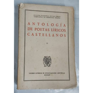 ANTOLOGIA DE POETAS LIRICOS CASTELLANOS III
