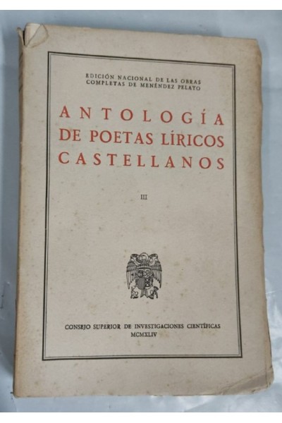ANTOLOGIA DE POETAS LIRICOS CASTELLANOS III