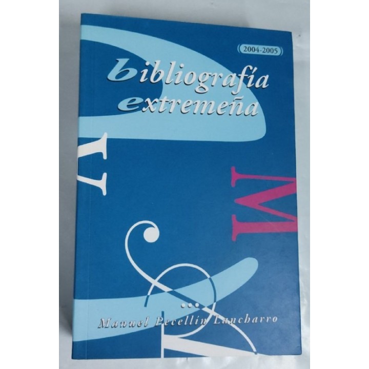 Bibliografia Extremeña 2004-2005
