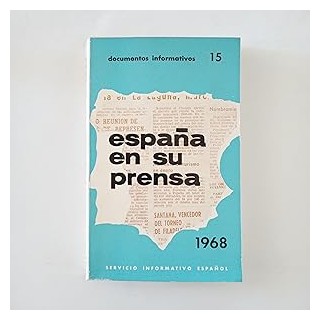 ESPAÑA EN SU PRENSA 1968