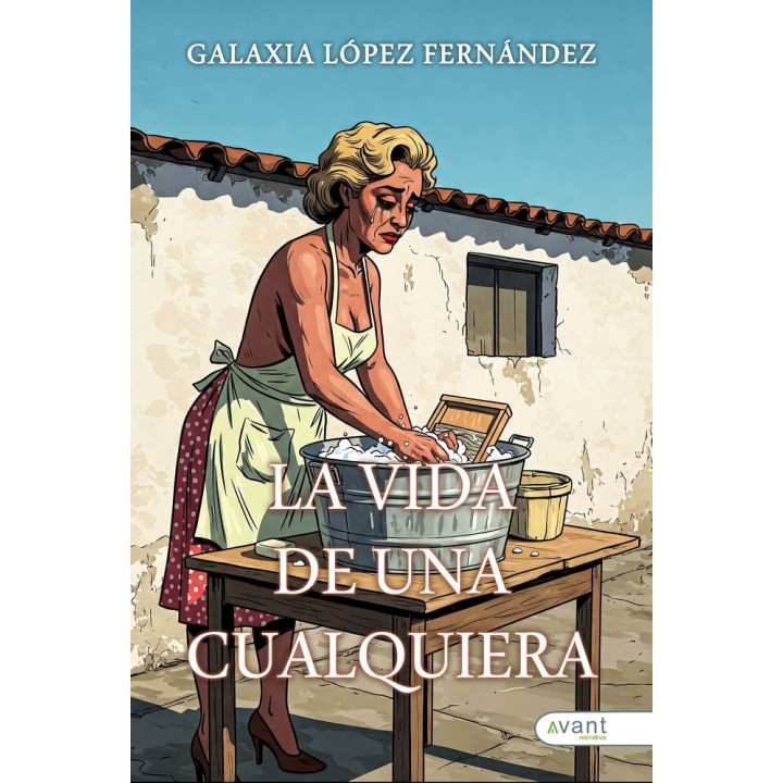 LA VIDA DE UNA CUALQUIERA