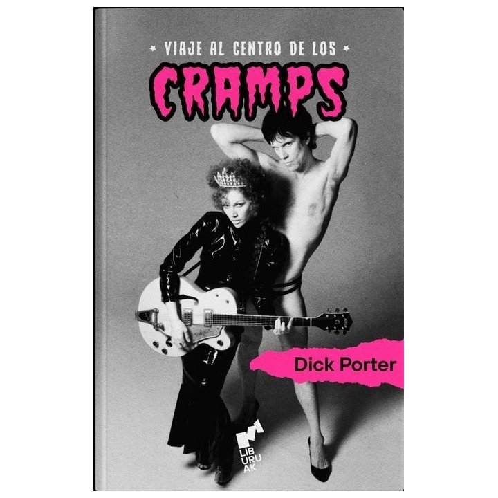 VIAJE AL CENTRO DE LOS CRAMPS