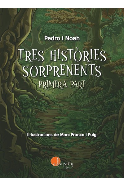 TRES HISTORIES SORPRENENTS VOL 1