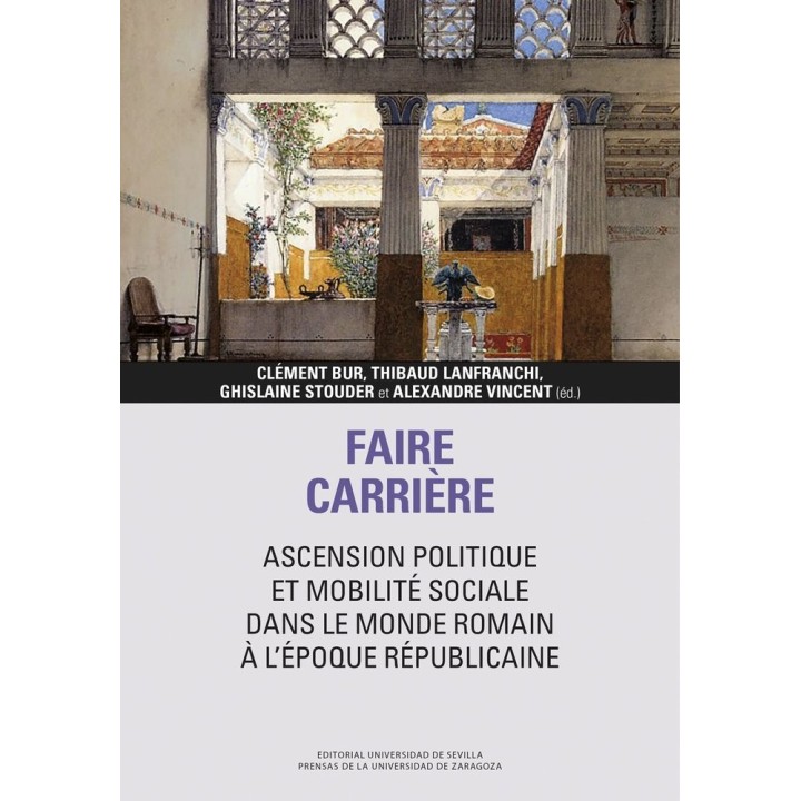 FAIRE CARRIERE ASCENSION POLITIQUE ET MOBILITE SOCIALE DANS
