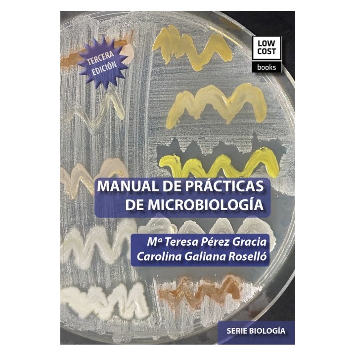 MANUAL DE PRACTICAS DE MICROBIOLOGIA 3ª ED
