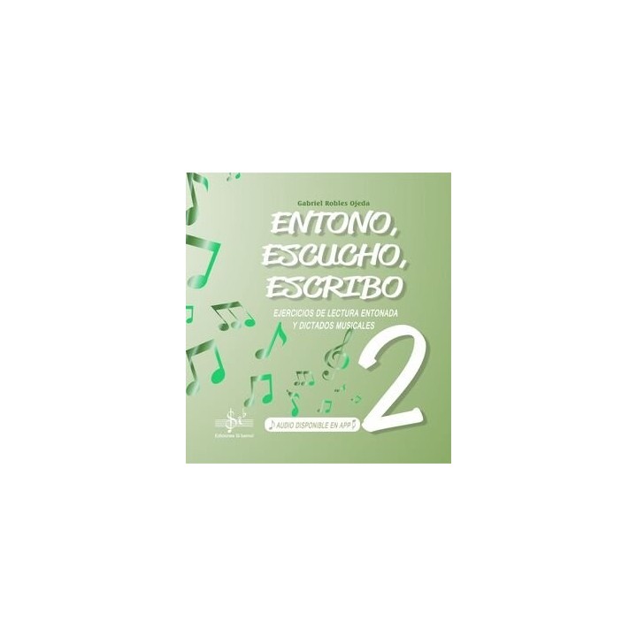ENTONO ESCUCHO ESCRIBO 2