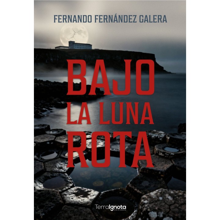 BAJO LA LUNA ROTA