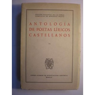 ANTOLOGÍA DE POETAS LÍRICOS CASTELLANOS (VI)