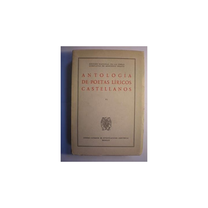 ANTOLOGÍA DE POETAS LÍRICOS CASTELLANOS (VI)