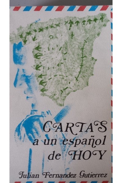 Cartas a un español de hoy