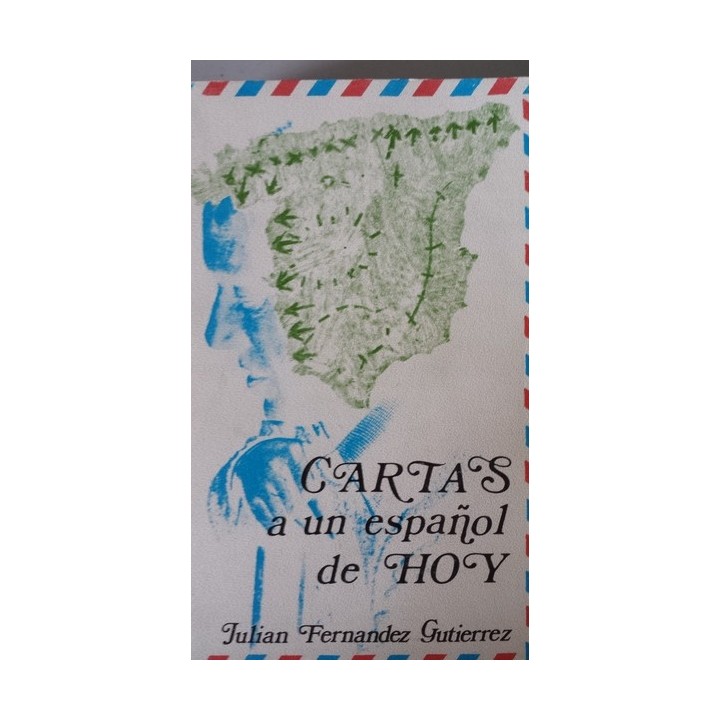 Cartas a un español de hoy