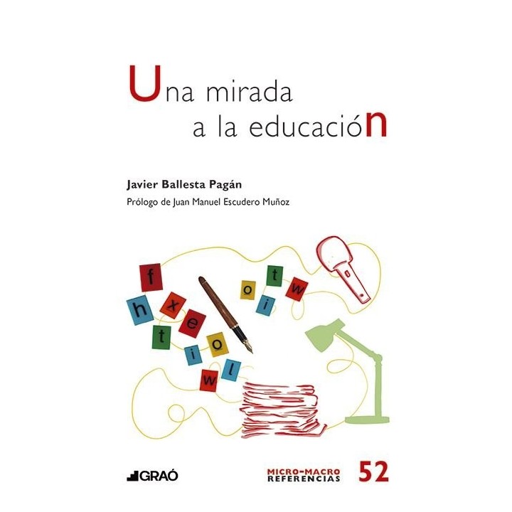 UNA MIRADA A LA EDUCACION