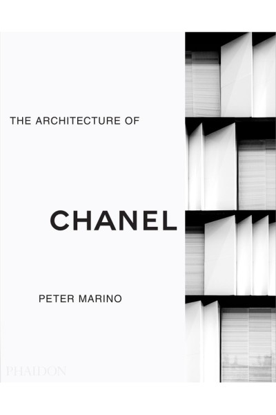 PETER MARINO THE ARCHITECTURE OF CHANEL