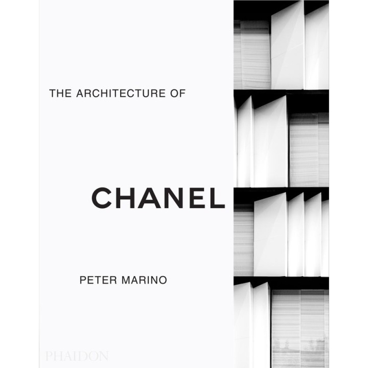 PETER MARINO THE ARCHITECTURE OF CHANEL