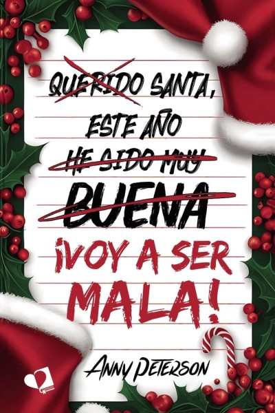 SANTA ESTE AÑO VOY A SER MALA