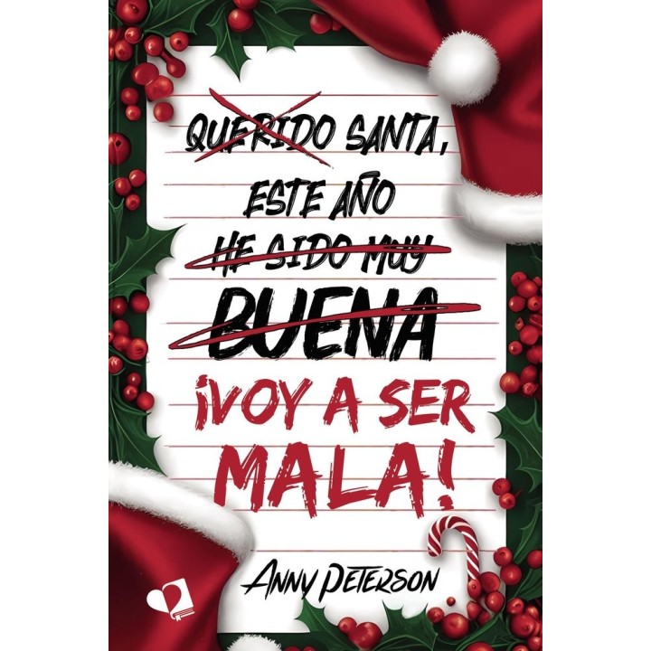 SANTA ESTE AÑO VOY A SER MALA