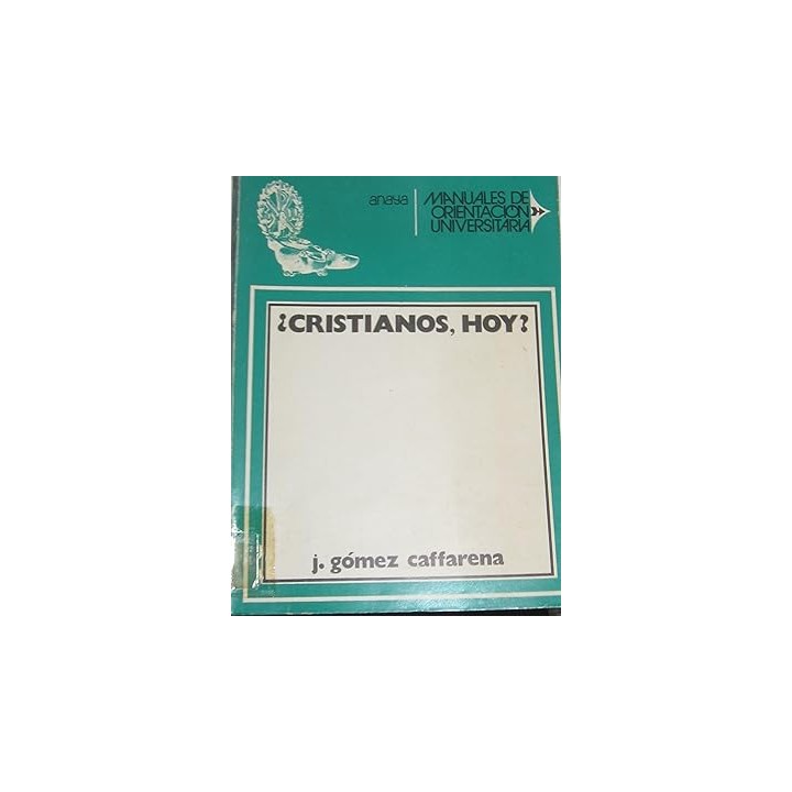 Cristianos, hoy?