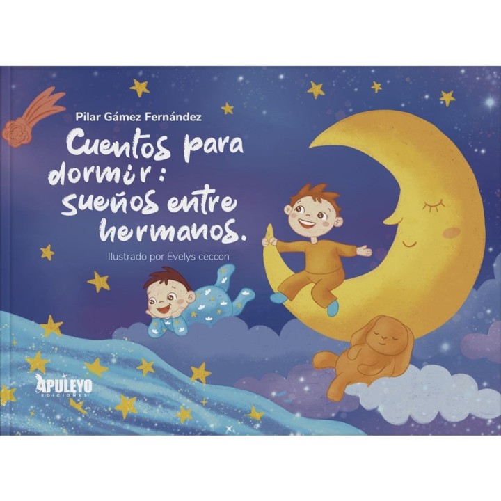 CUENTOS PARA DORMIR SUEÑOS ENTRE HERMANOS.