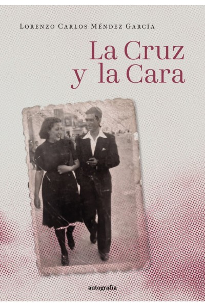 LA CRUZ Y LA CARA