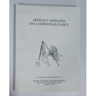 ARTISTAS Y ARTESANOS EN LA ANTIGUEDAD CLASICA