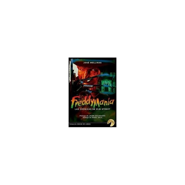 FREDDYMANIA LAS CRONICAS DE ELM STREET