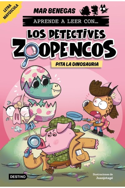 APRENDE A LEER CON LOS DETECTIVES ZOOPENCOS 10 PITA LA DINOS