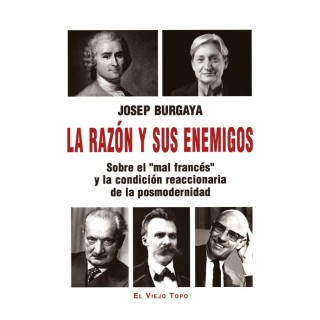 LA RAZON Y SUS ENEMIGOS