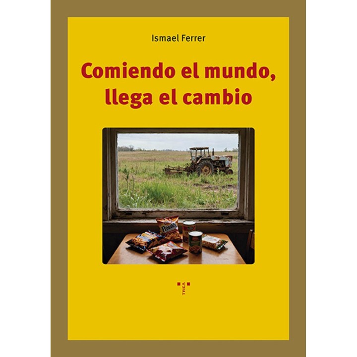 COMIENDO EL MUNDO LLEGA EL CAMBIO