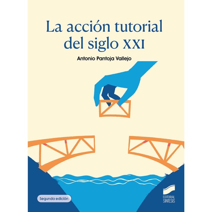 LA ACCION TUTORIAL EL SIGLO XXI 2ª ED