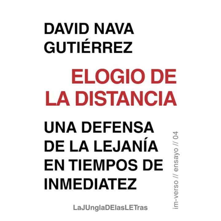ELOGIO DE LA DISTANCIA