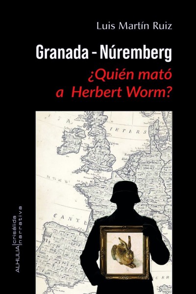 GRANADA NUREMBERG QUIEN MATO A HERBERT WORM