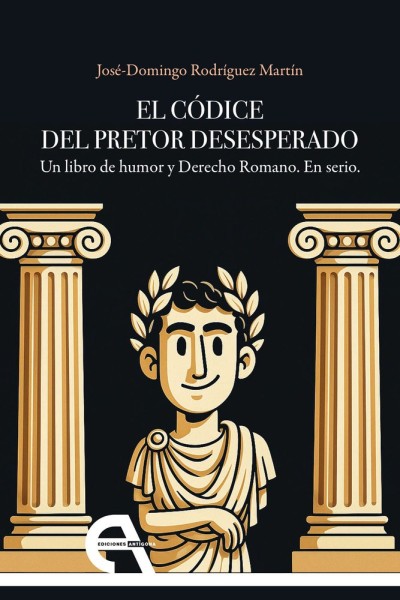EL CODICE DEL PRETOR DESESPERADO
