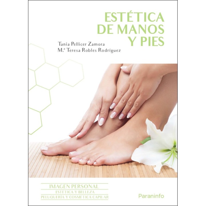 ESTETICA DE MANOS Y PIES 2ª EDICION