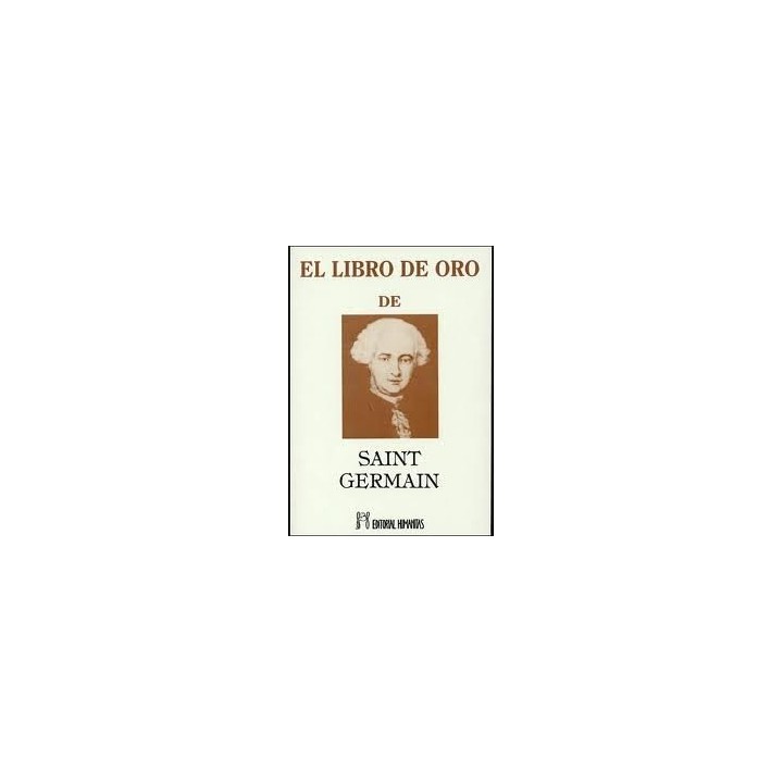 LIBRO DE ORO DE SAINT GERMAIN,EL