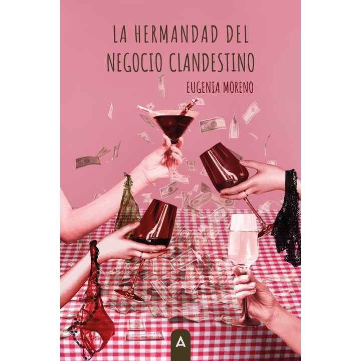 LA HERMANDAD DEL NEGOCIO CLANDESTINO
