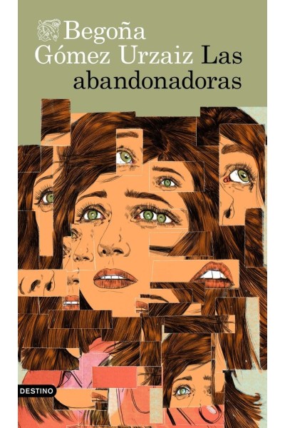 LAS ABANDONADORAS