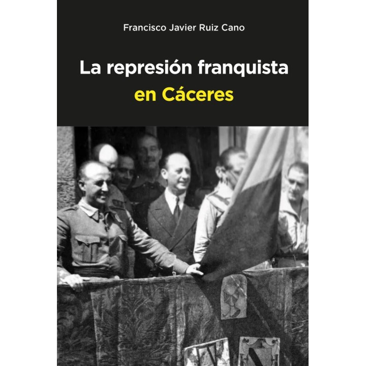 REPRESION FRANQUISTA EN CACERES