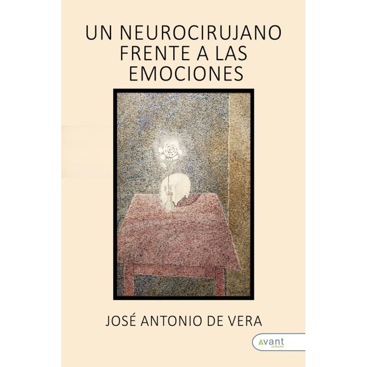 UN NEUROCIRUJANO FRENTE A LAS EMOCIONES