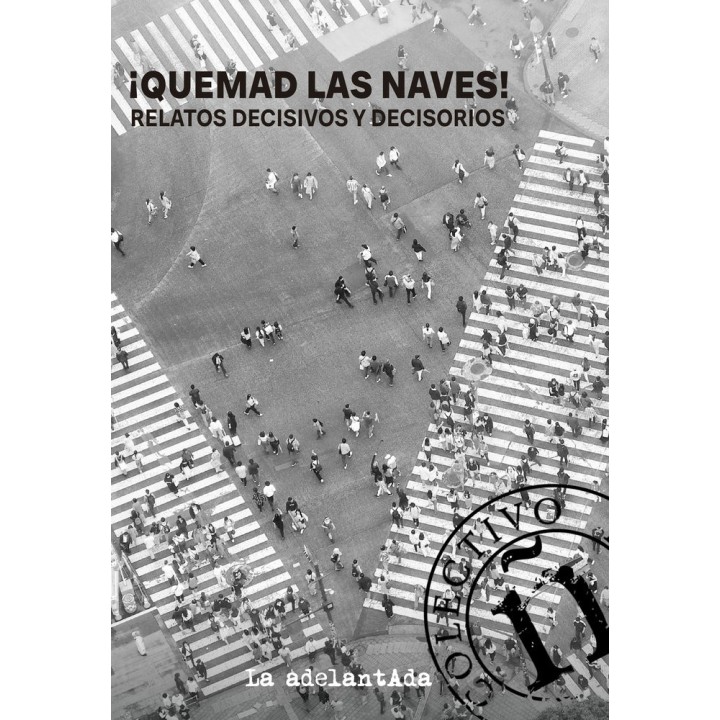 QUEMAD LAS NAVES
