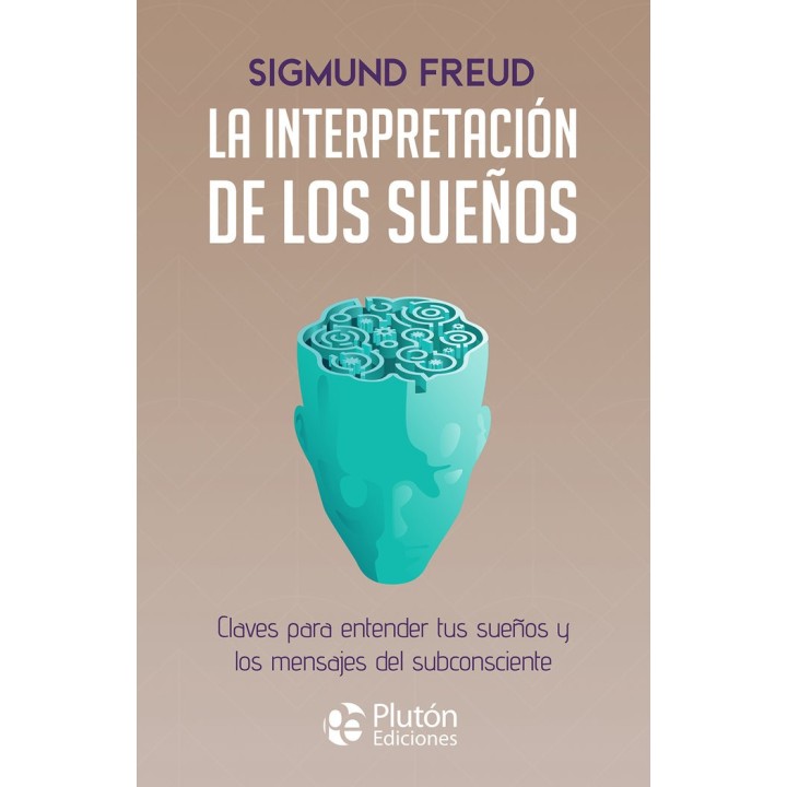 LA INTERPRETACION DE LOS SUEÑOS