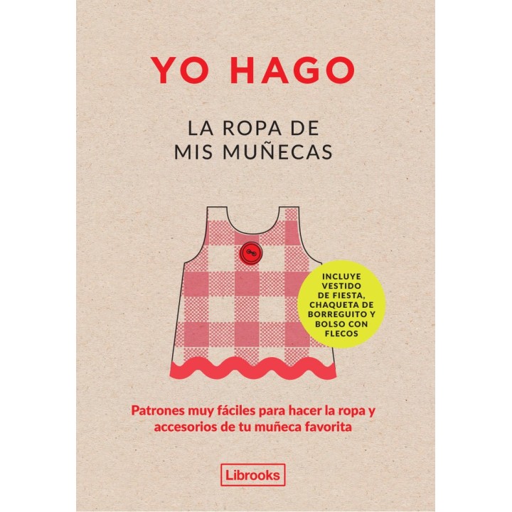 YO HAGO LA ROPA DE MIS MUÑECAS