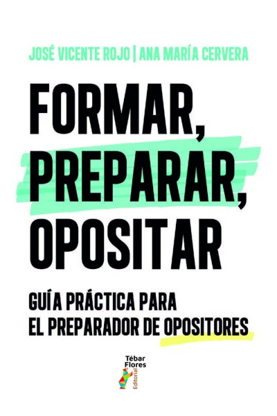 FORMAR PREPARAR OPOSITAR