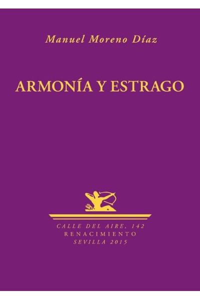 ARMONIA Y ESTRAGO